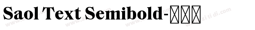 Saol Text Semibold字体转换 Saol Text Semibold字体转换